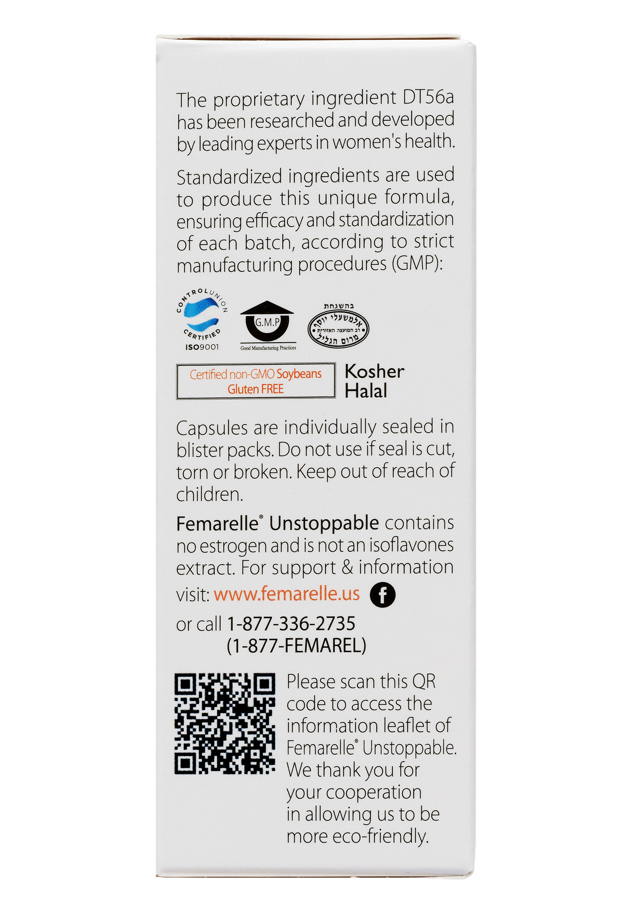 The proprietary ingredient of Femarelle Unstoppable - DT-56a - has been researched and developed by leading experts in women's health